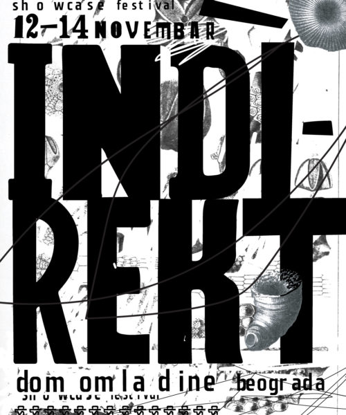 Indirekt Showcase in Belgrade in Serbia 12, 13, 14 of November.