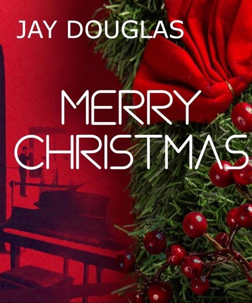 Reggae Legend Jay Douglas Goes Big-Band with Soulful New Holiday Single, “Merry Christmas”