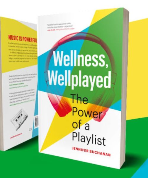 Jennifer Buchanan Shares ‘The Power of a Playlist’ for Health & Well-Being in New Book