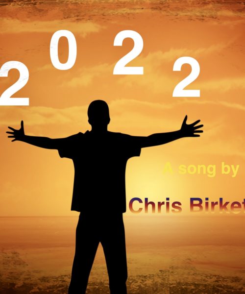  Chris Birkett Puts Two Years of COVID, Climate Change & Crass Excess in the Rear View with New Single, “2022” 