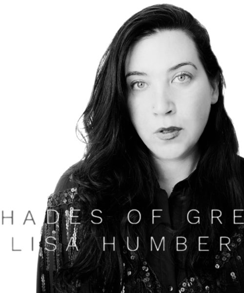 Alt-Pop Artist  Lisa Humber Urges Critical Thinking & Human Connection on New Single, “Shades of Grey” 