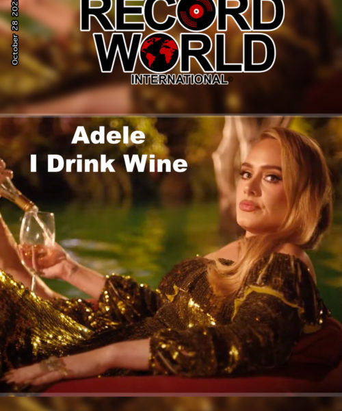 Adele Releases New Single and Video “I Drink Wine”