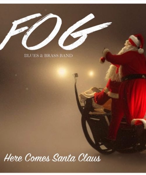 Kitchener/Waterloo’s FOG Blues & Brass Band Put the Swing in ‘Here Comes Santa Claus’