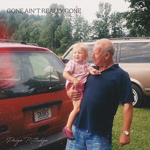 Paige Rutledge’s Releases Personal  Tribute to Family and Loss with “Gone Ain’t Really Gone”