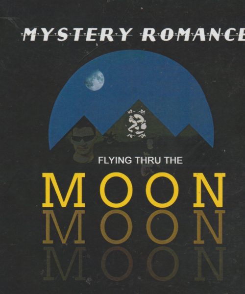 Mystery Romance Release “So Far Away” from Flying Thru The Moon Album