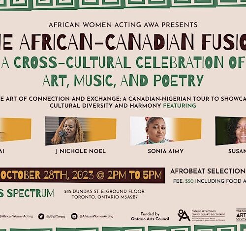 The African-Canadian Fusion: A Cross-Cultural Celebration Saturday, October 28
