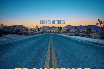Church of Trees Release New Album “Transience”