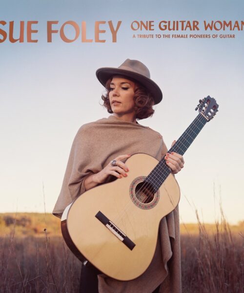 Sue Foley Announces New One Guitar Woman Album