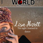 Lisa Hartt Releases Hypnotic New Video Offering for Release of “The Night I Learned to Dance.”