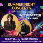 Just Announced: Burton Cummings and his Band with special guest Colin James to play PNE