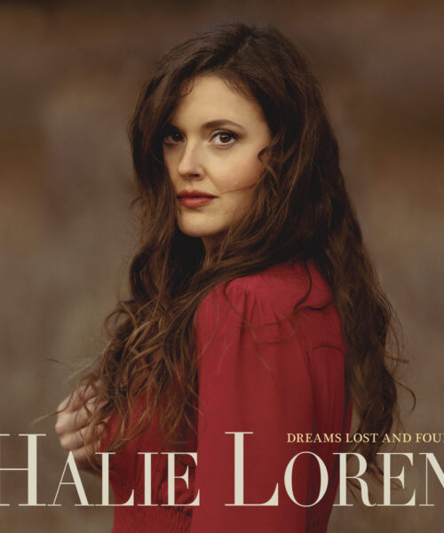 Award-Winning Jazz Singer-Songwriter Halie Loren Releases New Album Dreams Lost And Found Out 