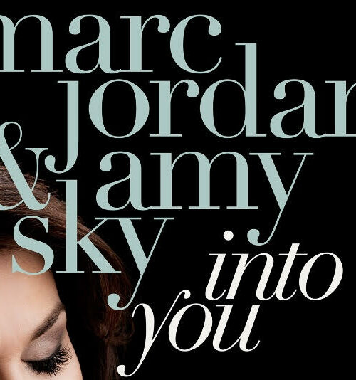 Married Singer-Songwriters Marc Jordan And Amy Sky Show Off An Enduring Love On Time-Capsule Track “Into You”