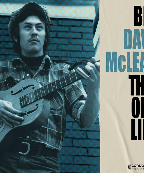 For Big Dave Mclean, Blues Is The Meaning Of This Old Life With His New Album