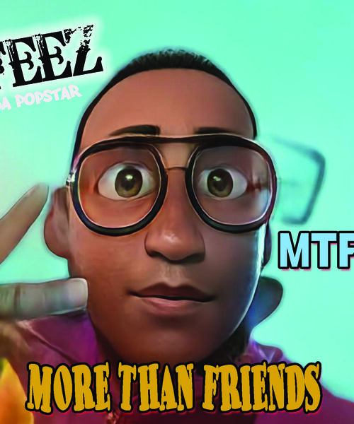Feez Da Popstar Explores the “Friendzone” with New Hip-Hop Single “M T F (More Than Friends)”