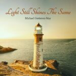 Michael Gutierrez-May Shines Light on History and Hope with “Light Still Shines The Same” and Songwriting Showcase