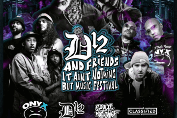 D12 & Friends Bring Legendary Hip-Hop To Canada This August With “It Ain’t Nothing But Music Festival”