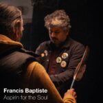 Francis Baptiste Trades Heartache For A Hangover On Raw, Soulful New Single “Aspirin for the Soul” + Announces Tour Dates