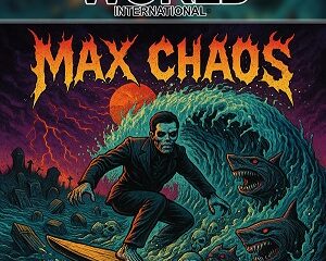 Metal’s New Threat Emerges: Max Chaos Unleashes First Single “Ride the Wave”  
