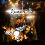 Banned & Outlawed Deliver Prairie Country Heat With New Single “Backyard Bar”