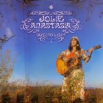 Jolie Anastasia’s ‘Guiding Light’ Shines With Folk Wisdom and Emotional Depth