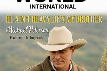 Michael Peterson – He Ain’t Heavy He’s My Brother