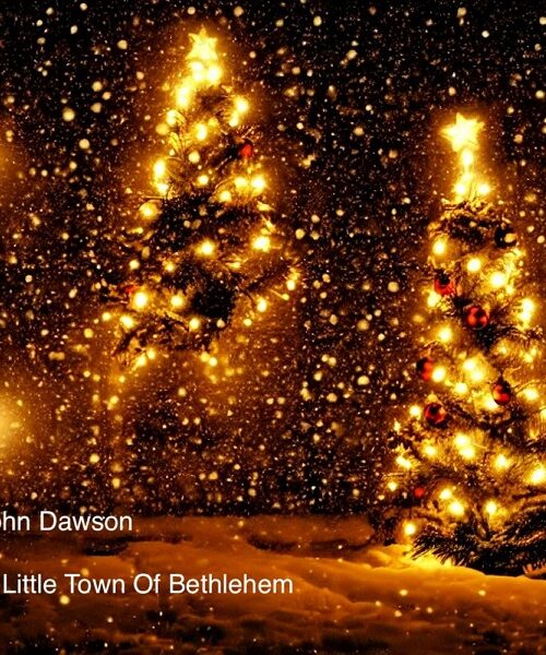 Folk Guitarist John Dawson Brings New Light to a Christmas Classic With “O Little Town of Bethlehem”