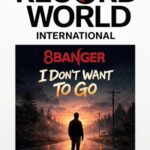8BANGER Releases New Single “I Don’t Want To Go” – Pure Pedal To The Floor Rock N Roll!
