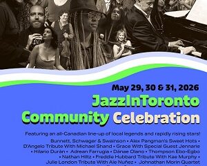 Jazzintoronto Community Celebration Returns May 29–31, 2026 