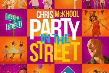 Chris McKhool Canadian Juno Nominee Announces New Single “Party in the Street” From Forthcoming Album ‘Global Dance Party!’